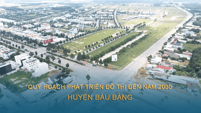 Thông tin quy hoạch huyện Bàu Bàng đến 2030